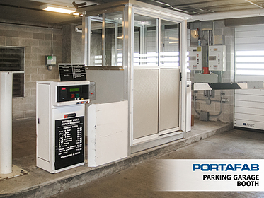 Parking Garage Booth - PortaFab Modular Booths & Shelters